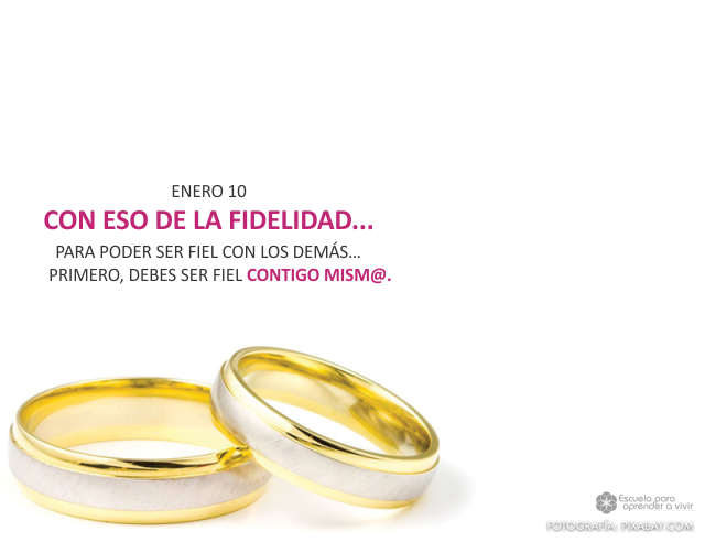 Con eso de la fidelidad...